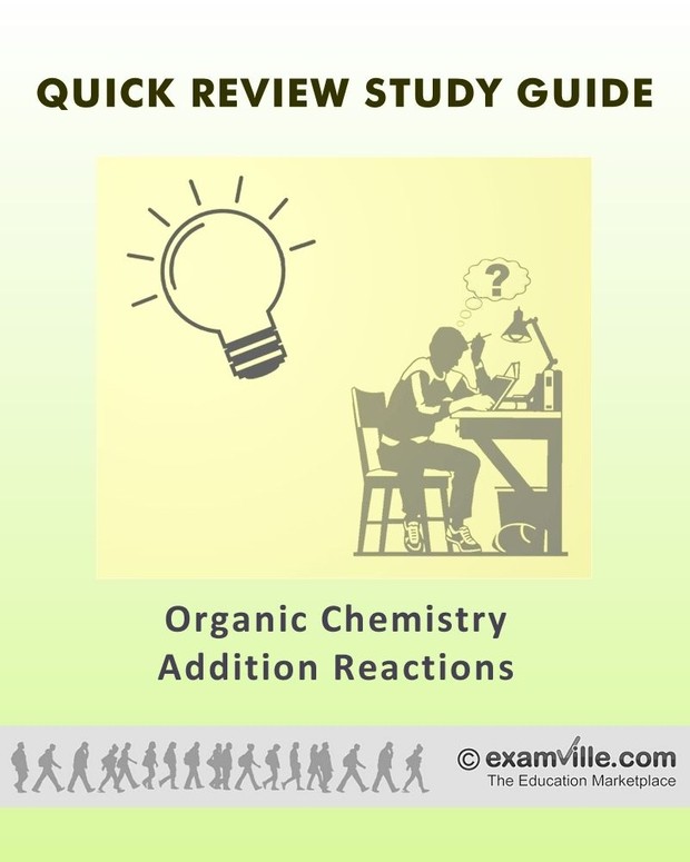 Quick Facts Organic Chemistry: Addition Reactions