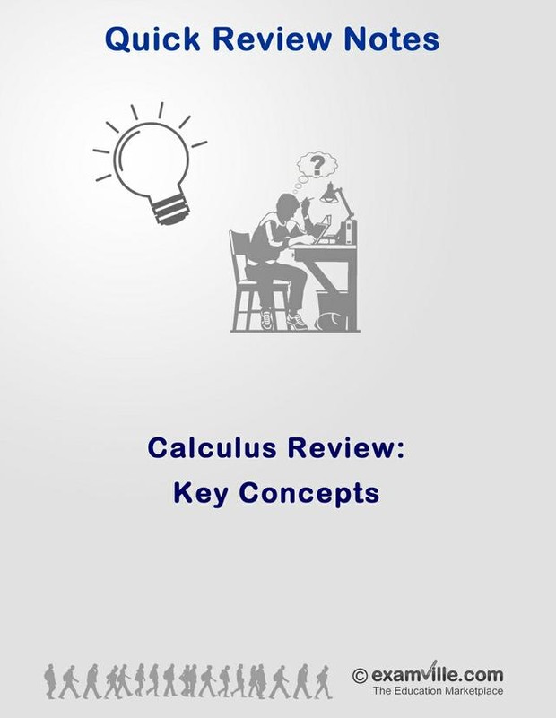 Calculus Review - Quick Review of Key Concepts
