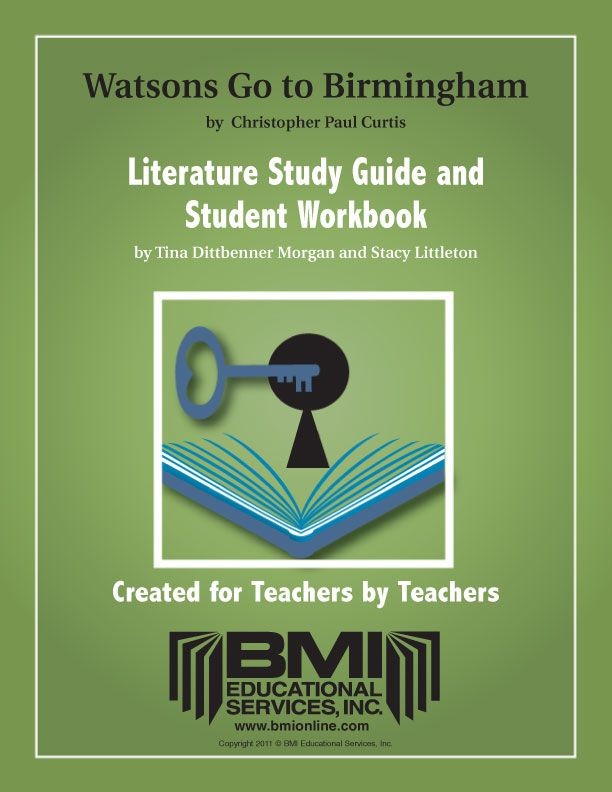 The Watsons Go to Birmingham: Study Guide and Student Workbook