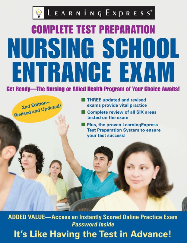 Nursing School Entrance Exam Complete Test Preparation