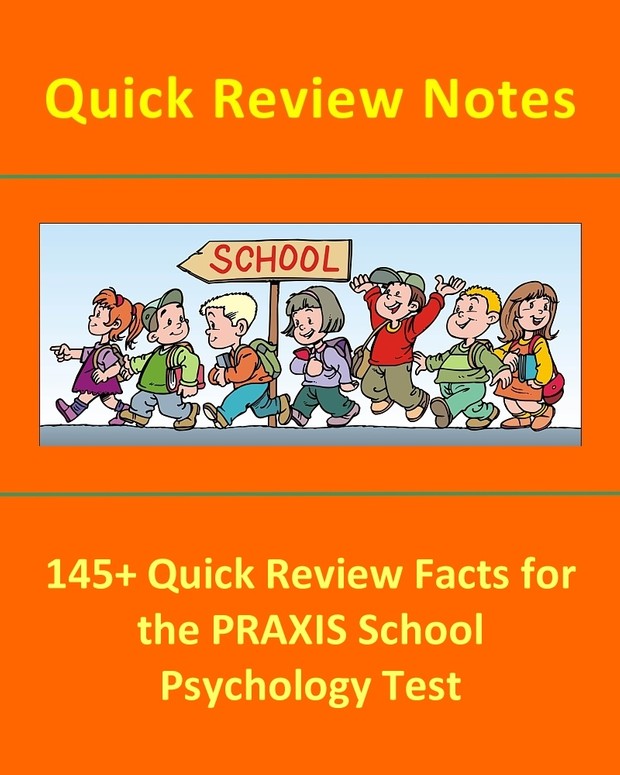 145+ Quick Review Facts for the PRAXIS School Psychology Test