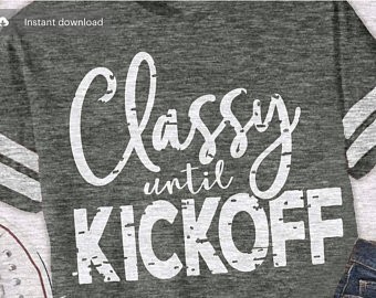 Download Classy Until Kickoff Svg Dxf Eps Png Jpg Pdf Shortsandlemons Com