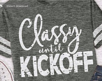 Download Classy Until Kickoff Svg Dxf Eps Png Jpg Pdf Shortsandlemons Com