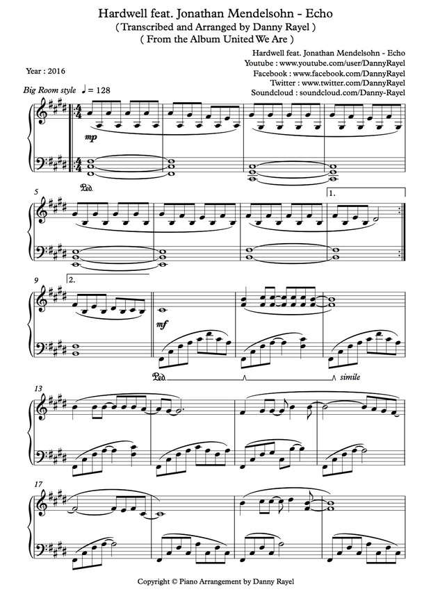Hardwell feat. Jonathan Mendelsohn - Echo ( Piano Arrangement By Danny ) ( Sheet Music )