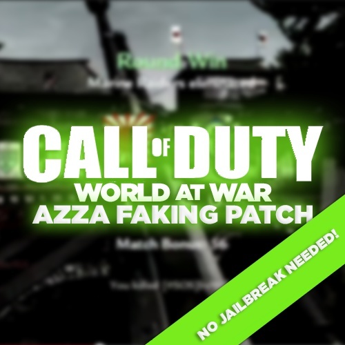 (PS3) WaW Faking Patch! *NO JB NEEDED* Azza, No Lock-On Aimbot