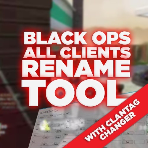 (PS3) Black Ops 1 - All Clients Name Tool (Name + Clantag)!