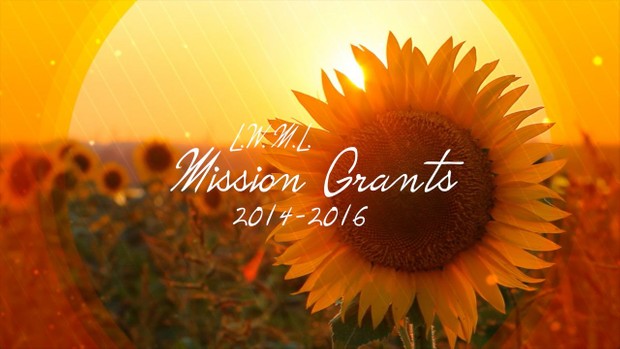 2014 LWML Mission Grants (LWML Texas District)
