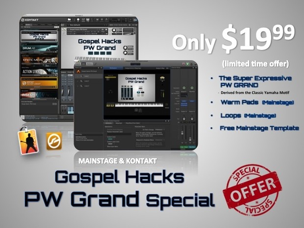 Gospel Hacks PW Grand Special (For MAINSTAGE & KONTAKT)