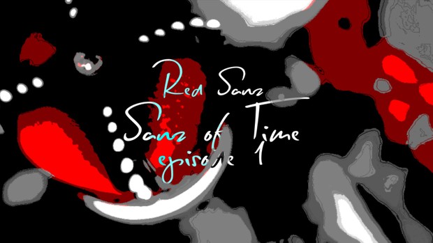 Sanz of Time #1 Project File (+Clips and Cinematics) (CS6 and Above)