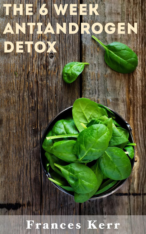 The 6 Week Antiandrogen Detox