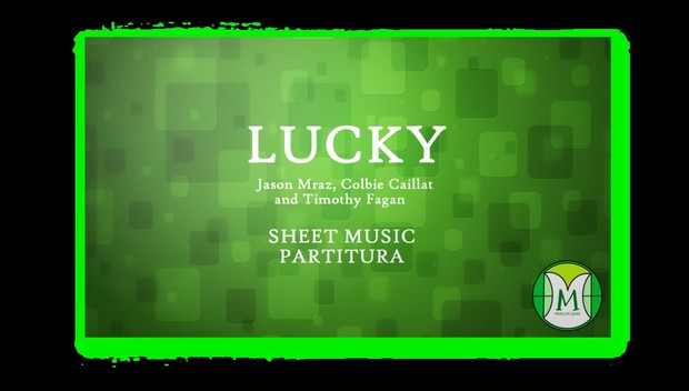 Lucky - J. Mraz and C. Caillat - Keyboard - Sheet Music