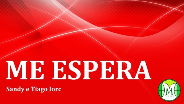 Me Espera - Sandy e Tiago Iorc - Teclado ou Violino- Partitura com Cifra