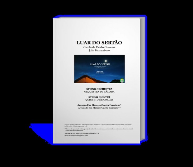 Luar do Sertão - Orquestra de Câmara ou Quinteto de Cordas - Grade e Partes Partitura