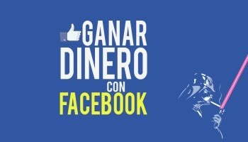 Ganar dinero con Facebook