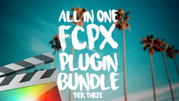 All In One Plugin Bundle - Final Cut Pro X - Tier Three