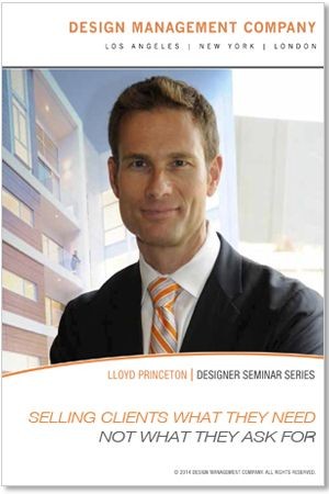 Selling Clients What They Need, Not What They Ask For