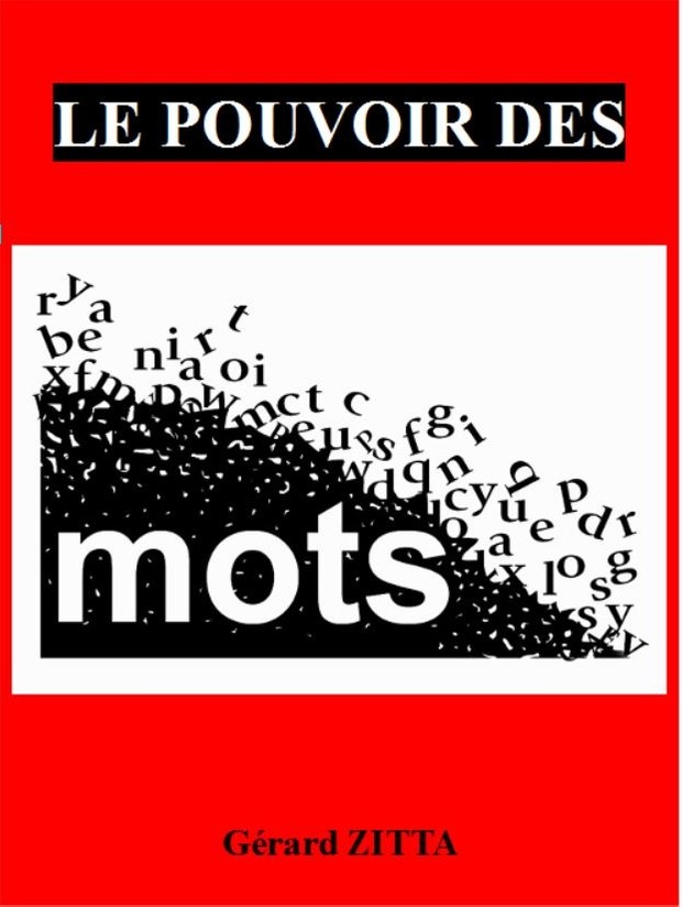 LE POUVOIR DES MOTS