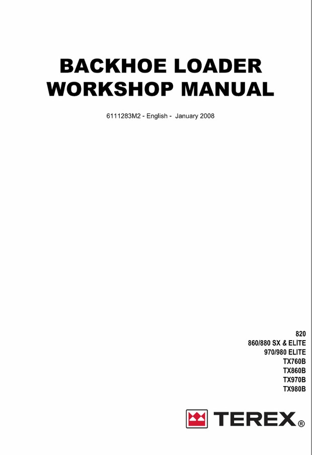 TEREX 820, 860 880 SX & ELITE, 970 980 ELITE, TX760B, TX860B BACKHOE LOADER WORKSHOP SERVICE MANUAL