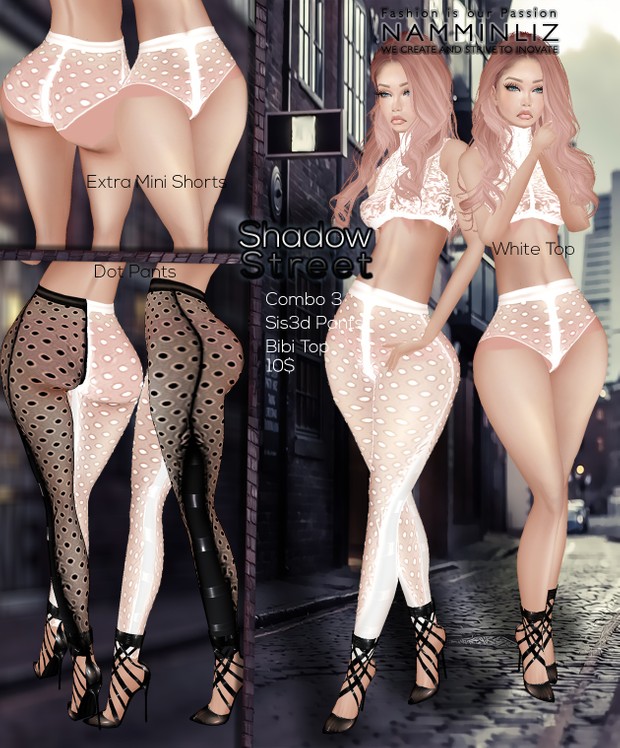 Shadow Street •Sis3d Pants + Mini Shorts + Top Bibi