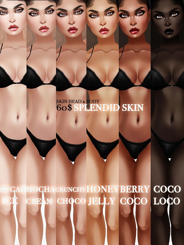 Splendid Skin 6 imvu Texture JPG (Sugar , Mocha , Crunchy , Honey , Berry Coco )