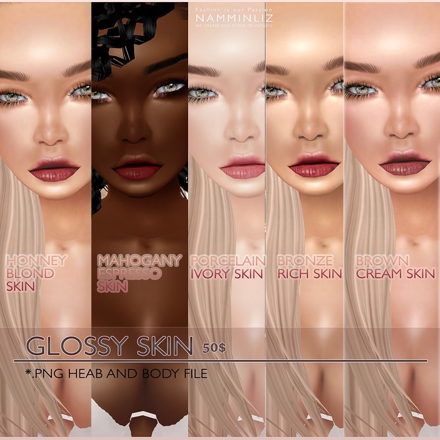S K I N Glossy Honey Blond Skin 1