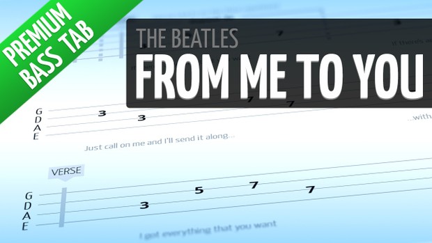From Me To You (Premium Bass Tab)