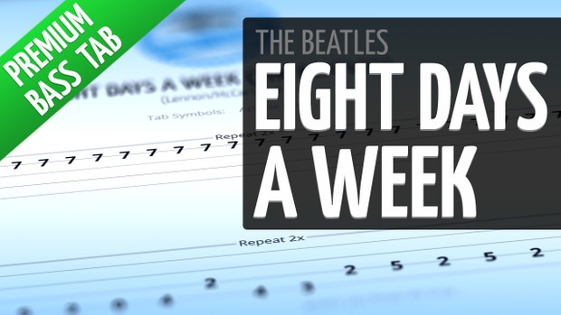 Eight Days A Week (Premium Bass Tab)