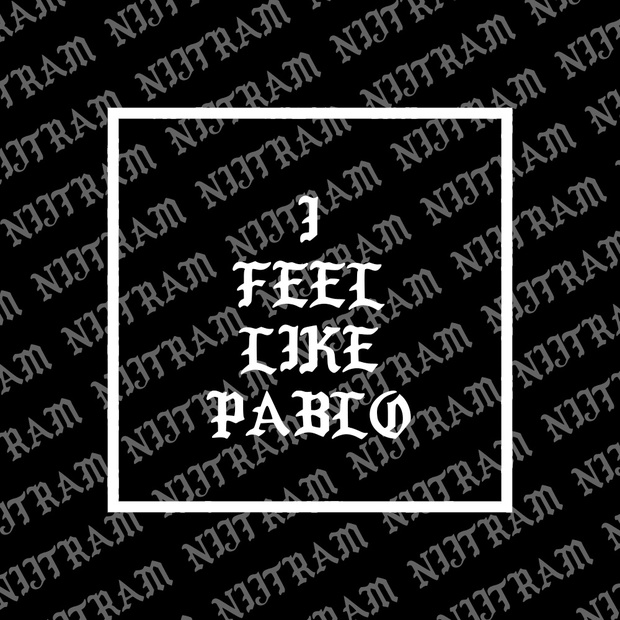 I FEEL LIKE PABLO MERCH FONT
