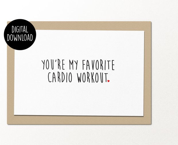 You're my favorite cardio workout printable greeting card