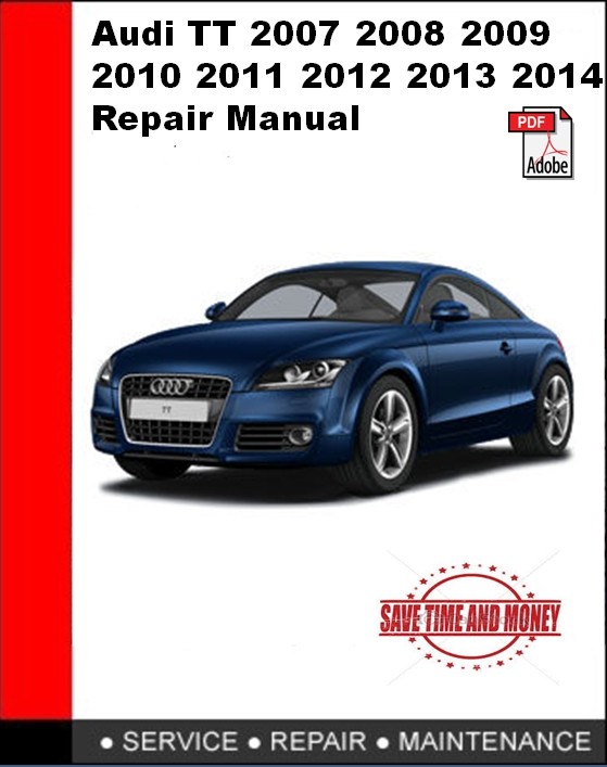 Audi Tt Repair Manual - Optimum Audi