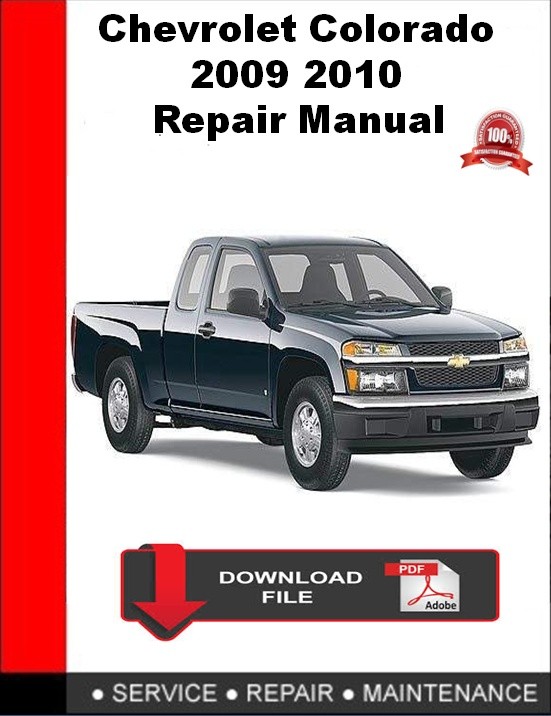 Chevrolet Colorado 2009 2010 Repair Manual
