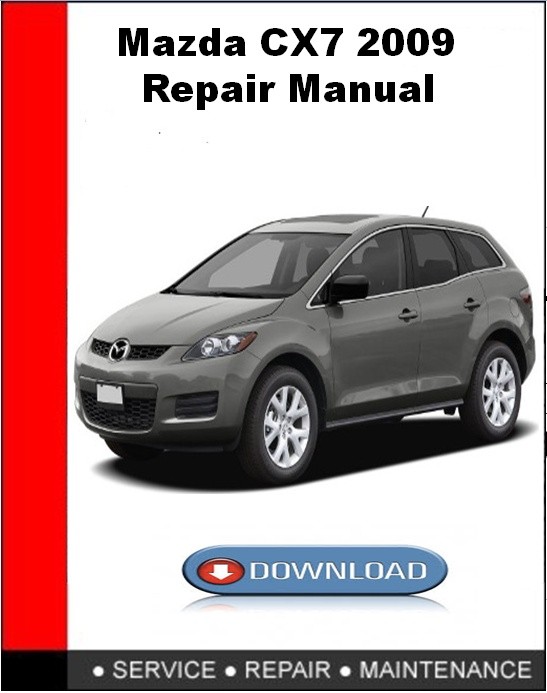 Mazda CX7 2009 Repair Manual