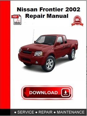 Nissan Frontier 2002 Repair Manual