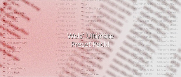 Wels Ultimate Preset Pack!