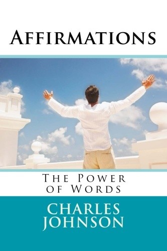 Affirmations The Power of Words
