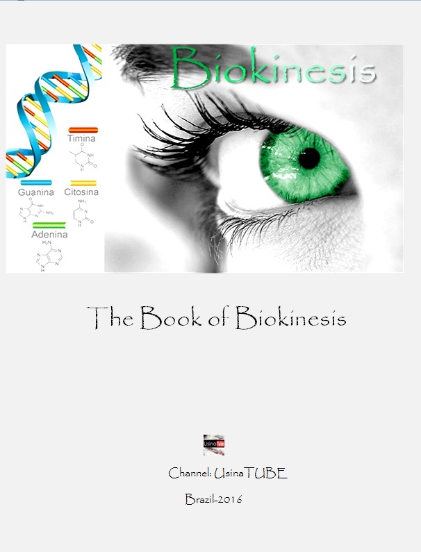 The Book of Biokinesis