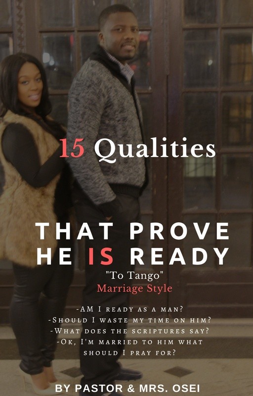 15 Qualities that Prove He is Ready