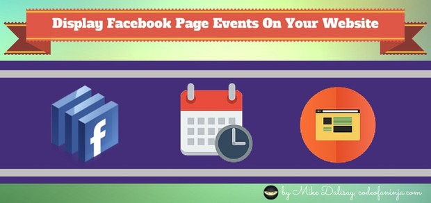 LEVEL 2 - Display Facebook EVENTS on Website