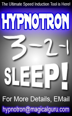 HYPNO-TRON - (The Hypnotists Secret Weapon for Speed Inductions)