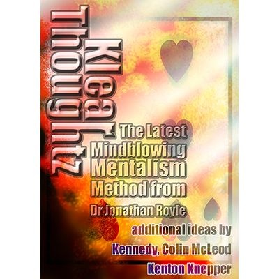 KLEAR THOUGHTZ - EXTREME MENTALISM HYPNOSIS