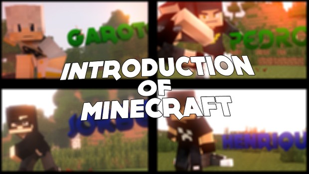 Introduction of MInecraft || Introdução de Minecraft