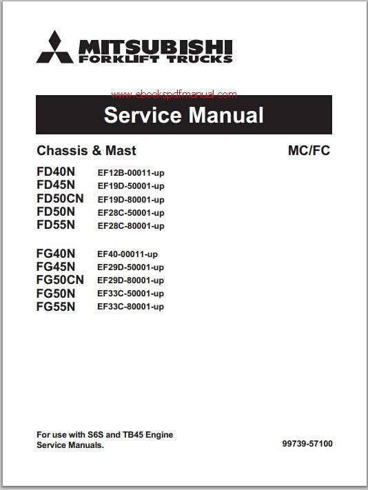 Mitsubishi FD40N, FD45N, FD50CN, FD50N, FD55N, FG40G,FG45N, FG50CN, FG50N, FG55N Service manual