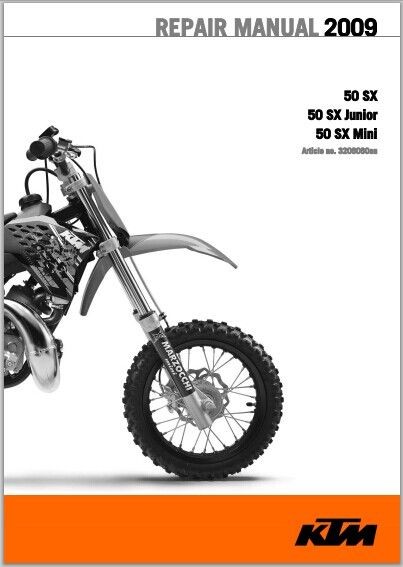 2009 KTM 50 SX, 50 SX Junior, 50 SX Mini Workshop Service Repair Manual pdf Download