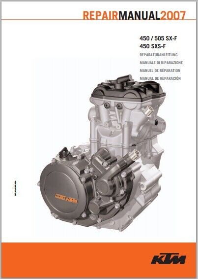 2007 KTM 450 / 505 SX-F, 450 SXS-F Workshop Service Repair Manual pdf Download