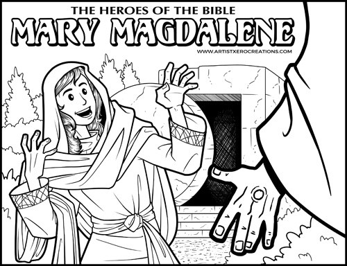 The Heroes of the Bible: Mary Magdalene