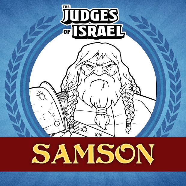 The Judges of Israel: Samson