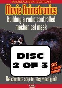 Movie Animatronics - Building a radio controlled mechanical mask DISC 2 OF 3