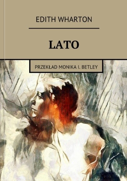 Lato (aut. Edith Wharton) (po polsku)
