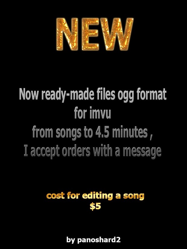 Now ready-made files ogg format for imvu from songs to 4.5 minutes
