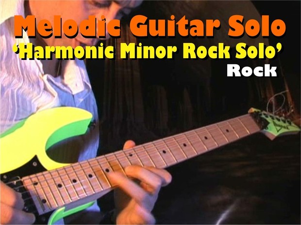 MELODIC GUITAR ROCK SOLO 'MINOR HARMONIC'